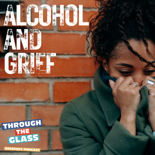 Cover image for the podcast episode 'Alcohol and Grief': A woman stands against a brick wall, holding her shirt over her mouth, her expression reflecting profound sadness and contemplation.
